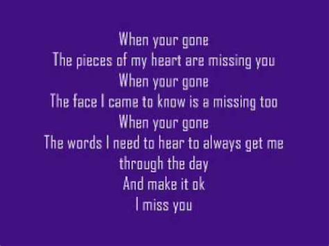 And I'll go there on my own. . When u gone lyrics